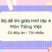 đề kiểm tra giữa kì 1 lớp 4 môn tiếng việt