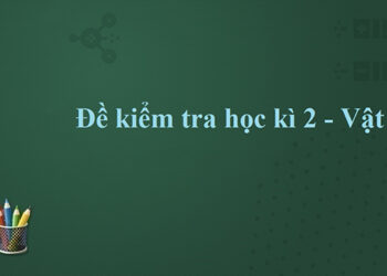 đề kiểm tra vật lý 9 học kì 2