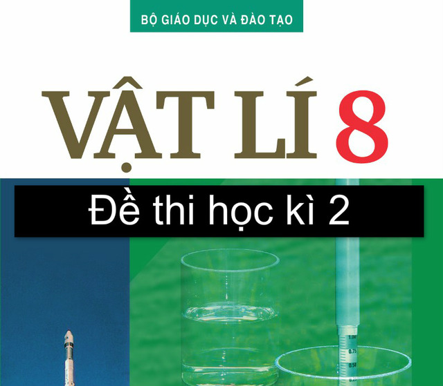 đề kiểm tra vật lý 8 học kì 2