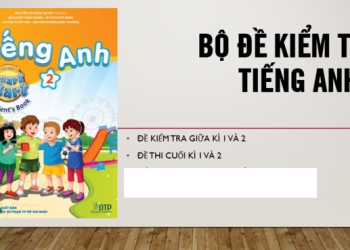 Link tải bộ đề Tiếng Anh lớp 2 cuối năm chất lượng cao