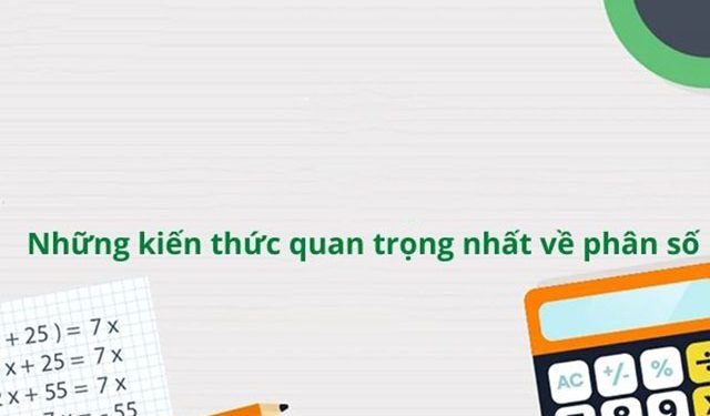 Kiến thức chung về phân số